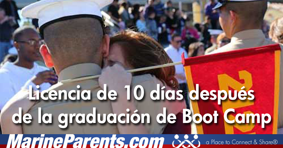 Licencia de 10 Días Después de la Graduación de Boot Camp