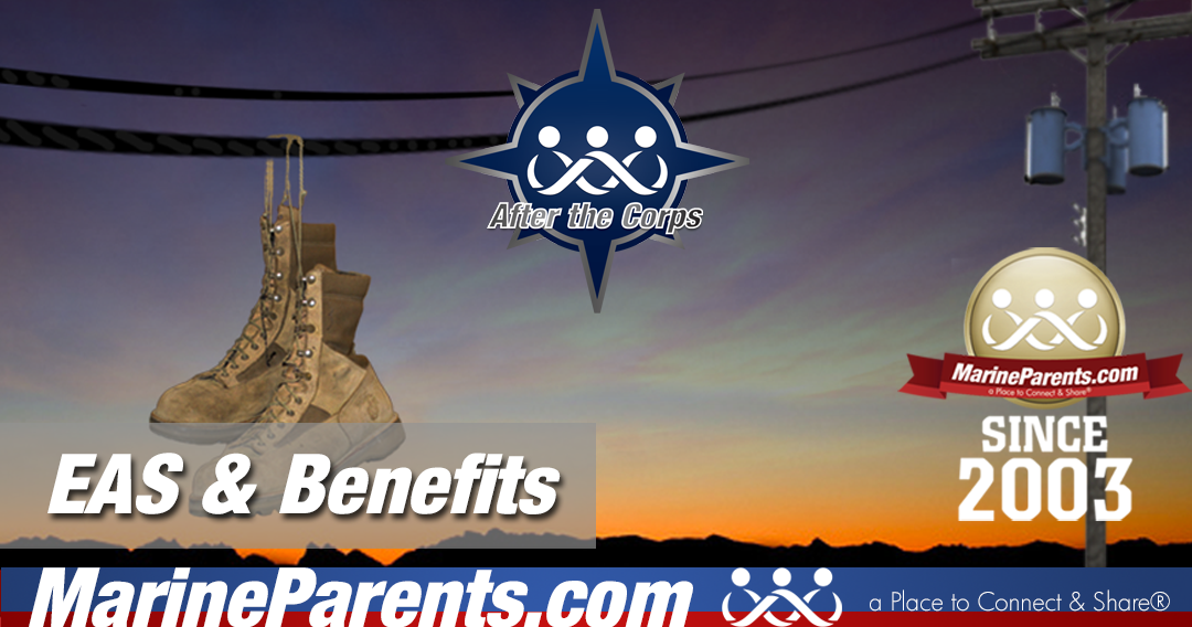 After the Corps: EAS & BENEFITS 